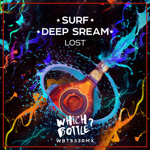 Stream Lost Extended Mix by Which Bottle Listen online for free on SoundCloud