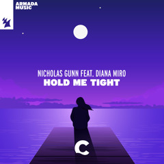 Hold Me Tight (feat. Diana Miro)