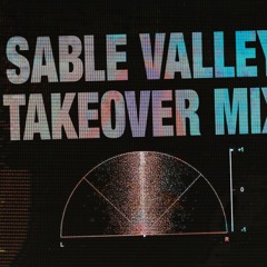 Juelz - BBCRADIO1 Sable Valley Takeover Mix