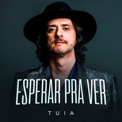 Esperar Pra Ver