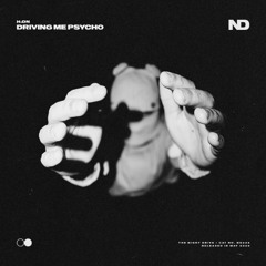 H:dn - Driving Me Psycho