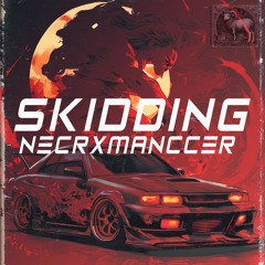 Skidding - Necrxmanccer - [Drift Phonk Type Beats] - Clean Ver