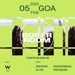 MadStarBase | Boiler Room: Goa