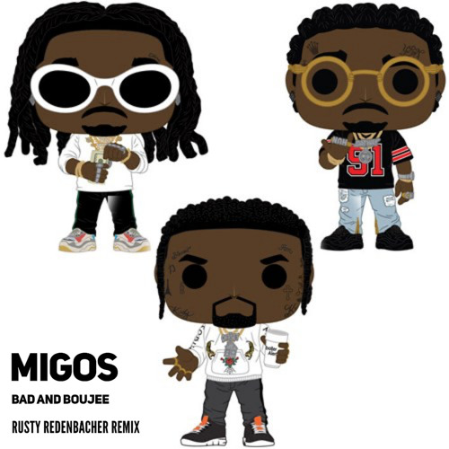 MIGOS/Megan Thee Stallion - Bad And Boujee/Sex Talk (Rusty Redenbacher Remix)