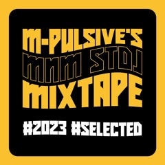 MNM Start To DJ 2023 | M-Pulsive *selected*