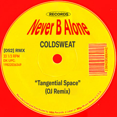 Tangential Space (OJ Remix)