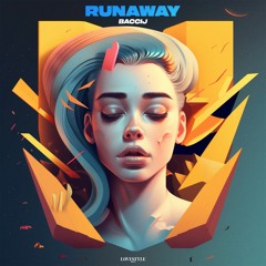 BACCIJ - RUNAWAY