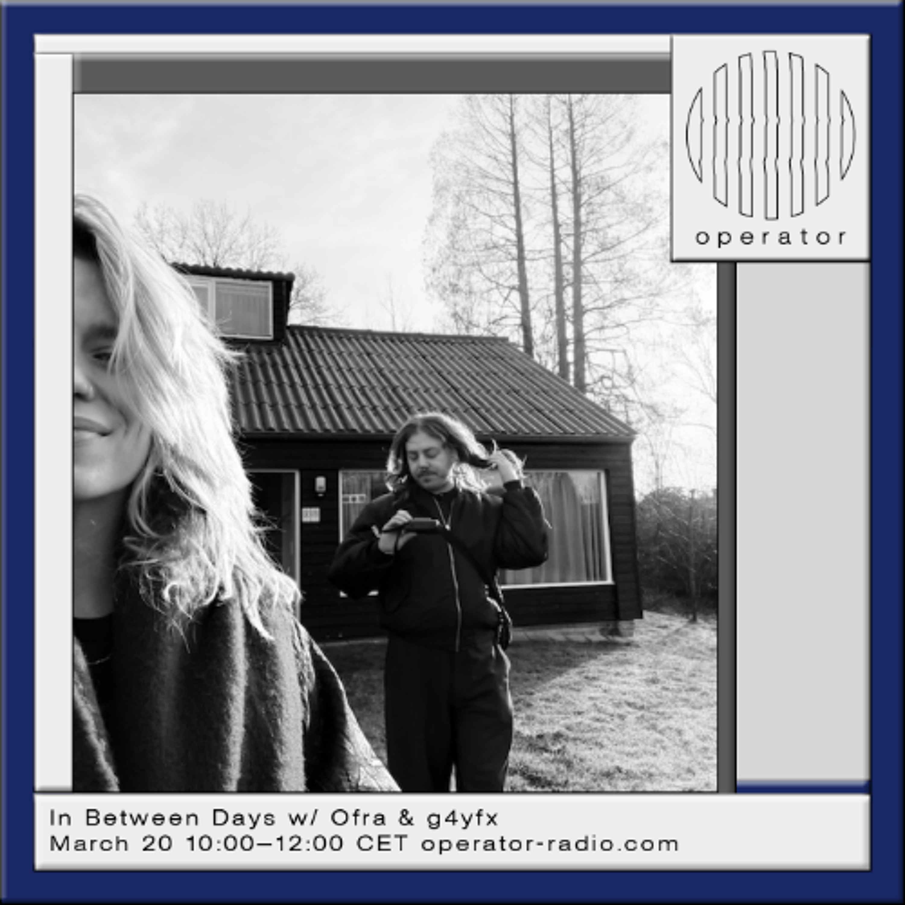 In Between Days w/ Ofra & g4yfx - 20th March 2026 episode artwork