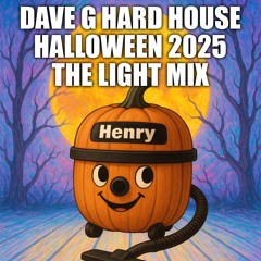 Dave G - Hard House Halloween 2025 (The Light Mix)