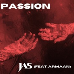 Passion (feat. Armaan)