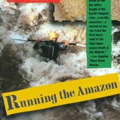 [View] EPUB KINDLE PDF EBOOK Running the Amazon (Vintage Departures) by  Joe Kane 📒