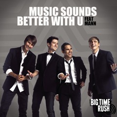 Music Sounds Better (feat. Mann)