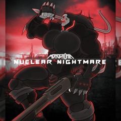 Nuclear Nightmare