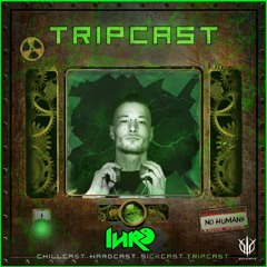 [TripCast] Sick Events pres. LURO