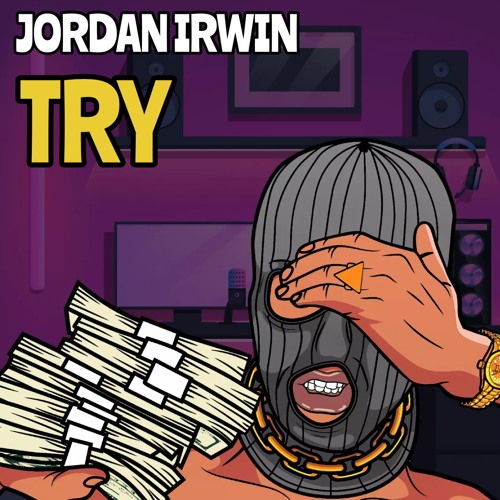 Jordan Irwin - Try