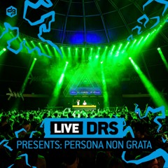 DRS presents: Persona Non Grata | Decibel outdoor 2022 | Uptempo | Saturday