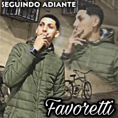 Favoretti "SEGUINDO ADIANTE"