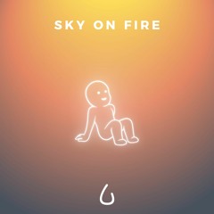 Sky On Fire (feat. NVRT)