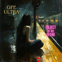 Object Of My Desire (GFE Ultra)