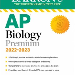 [PDF] AP Biology Premium, 2022-2023: 5 Practice Tests + Comprehensive Review +