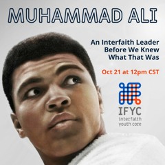 Muhammad Ali: An Interfaith Leader Before We Knew What That Was