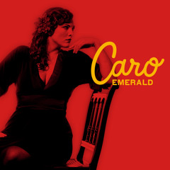 Stream CaroEmerald | Listen to Deleted Scenes From The