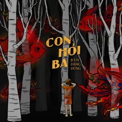 Con Hỏi Ba (The Questions For My Father)