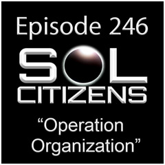 Episode 246: "Operation Organization"