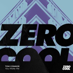 Tom Connor - You Make Me (Radio Edit)