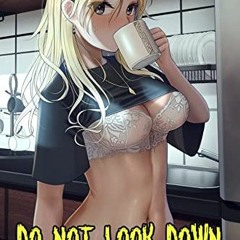 ( wZ2 ) Do Not Look Down : Manga Fantasy Romance Comic Adult Version_Vol.02 (KL manga Book 2) by  Br