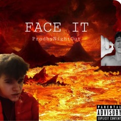 face it ( ProdByNightOut ) soundcloud exclusive