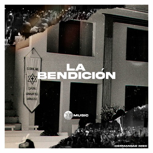 Stream episode La Bendición - ft. Hermandad IMEC by The Cross podcast |  Listen online for free on SoundCloud