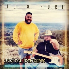 TJ & HURI - JUST ONE LOOK COVER REMIX 2K18