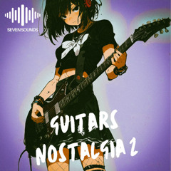 Seven Sounds - Guitars Nostalgia 2