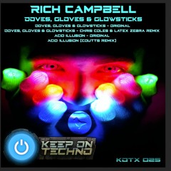 Rich Campbell - Acid Illusion - Keep On Techno X - KOTX025
