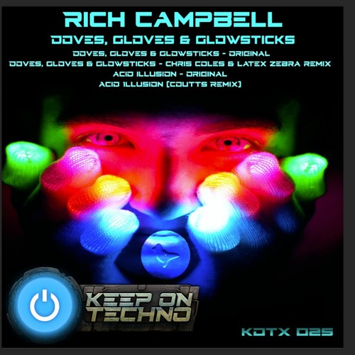 Rich Campbell - Acid Illusion - Keep On Techno X - KOTX025