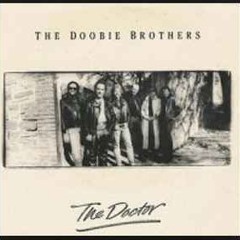 The Doctor (Cover) - The Doobie Brothers