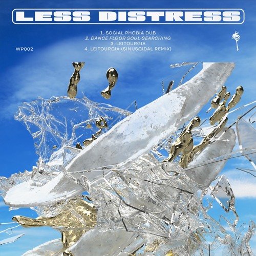 Less Distress — Leitourgia