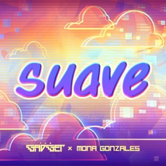 The Gadget (ft. Mona Gonzales) - Suave