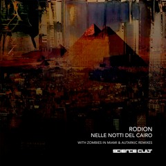 Rodion - Nelle Notti Del Cairo [Science Cult]