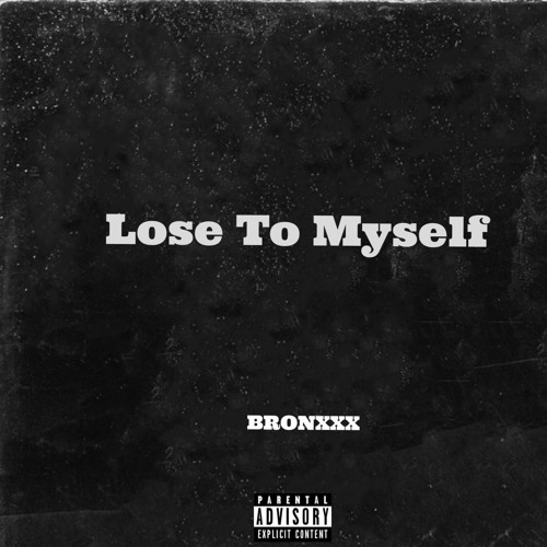 LOSE TO MYSELF (PROD.McLAREN x Roger23)