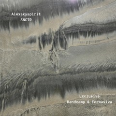 Alexskyspirit - SNCTR3 (Original Mix)