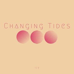 Changing Tides (Experimental Arrangement)
