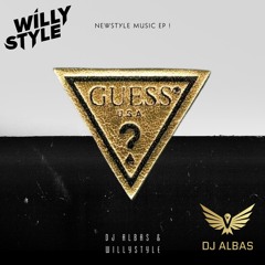 WillyStyle & Dj Albas El Baile Del Guess Previa 2024