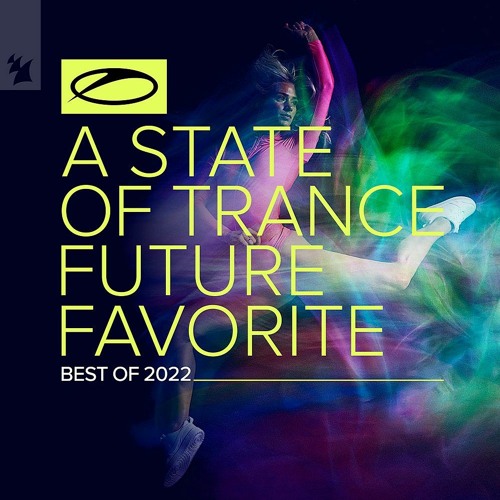 VA - A State Of Trance Future Favorite - Best Of (Extended Versions-2022) NEO-TM remastered