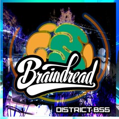 Braindread - District BS5