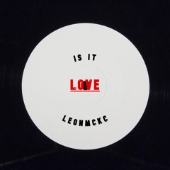 Is It Love