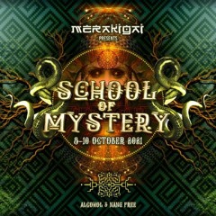 School of Mystery - 2hr Hitech Journey