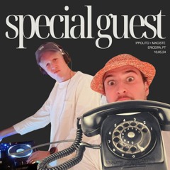 special guest at Ippolito & Maciste, Ericeira x dansa music | 10.05.24