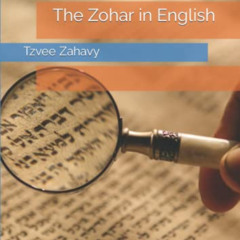 [GET] EPUB 🗸 The Zohar in English by  Tzvee Zahavy,Maurice Simon,Harry Sperling,Paul